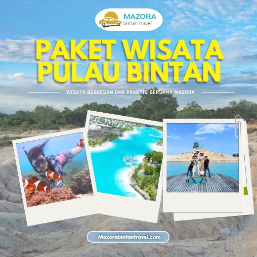 Paket Wisata Pulau Bintan Murah – Mazora Bintan Travel